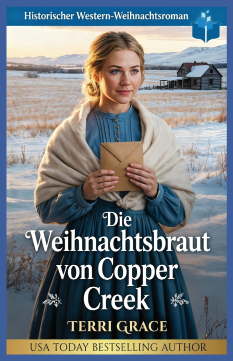 Knjiga Die Weihnachtsbraut von Copper Creek Terri Grace