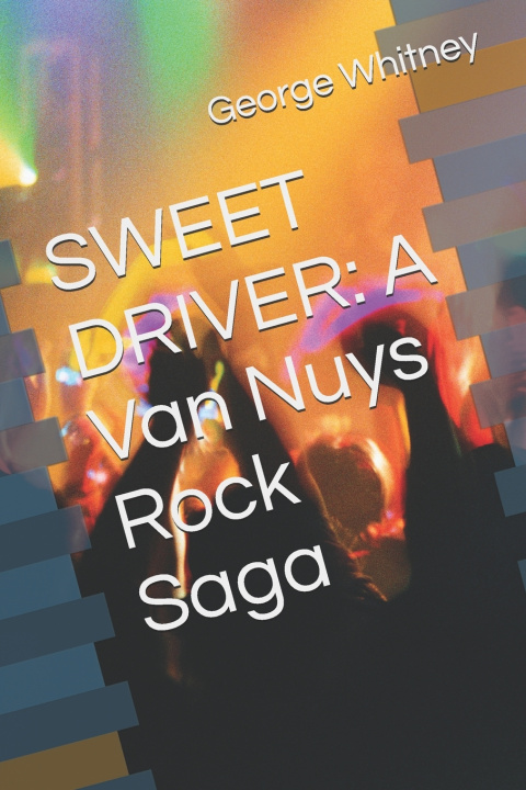 Book SWEET DRIVER George Whitney