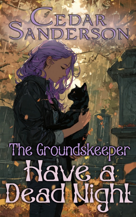 Kniha The Groundskeeper Cedar Sanderson