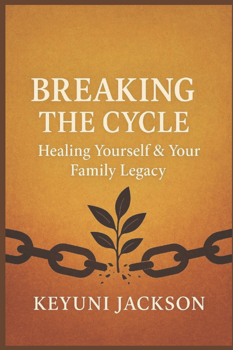 Kniha Breaking The Cycle Keyuni Jackson