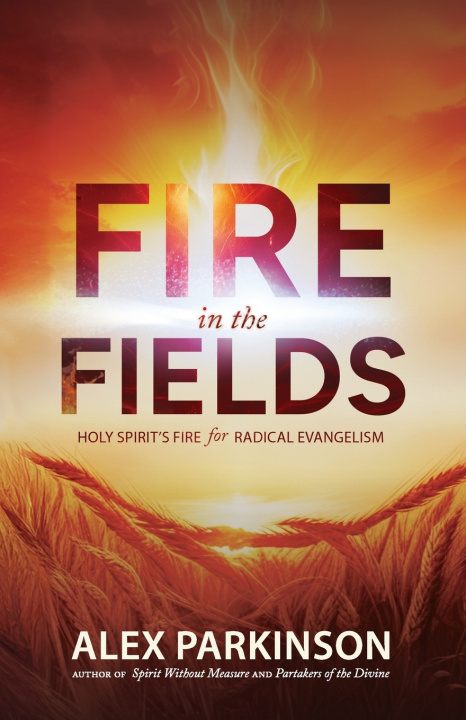 Kniha Fire in the Fields Alex Parkinson