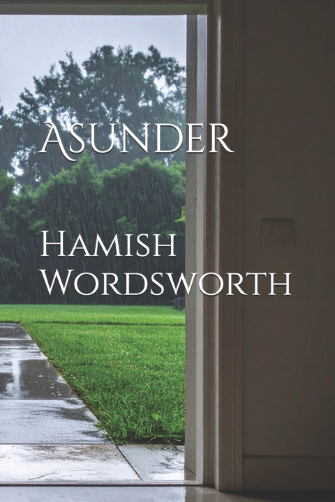Knjiga Asunder Hamish Wordsworth