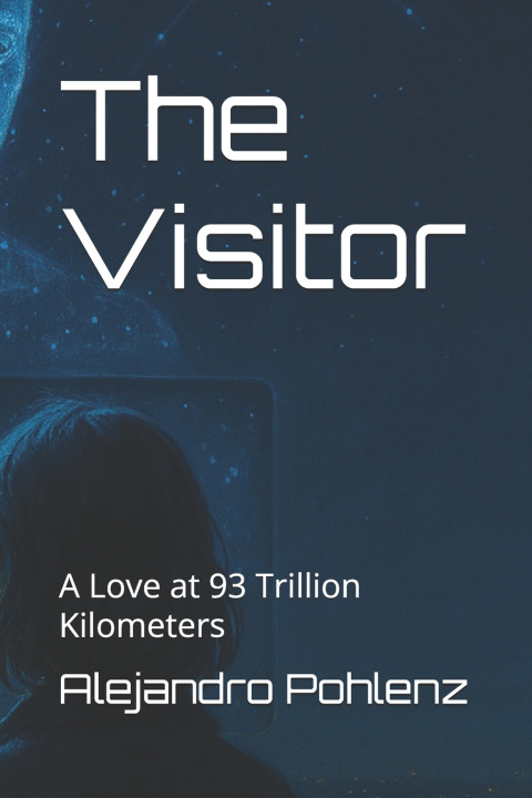 Knjiga The Visitor Alejandro Pohlenz