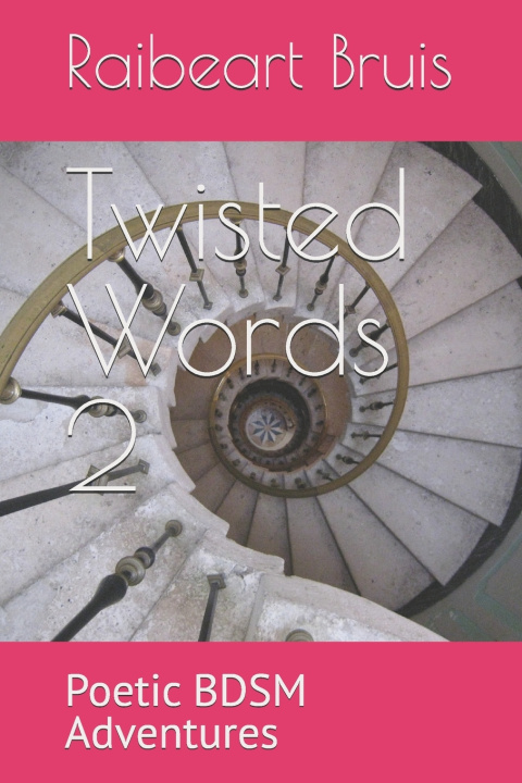 Kniha Twisted Words 2 Raibeart Bruis