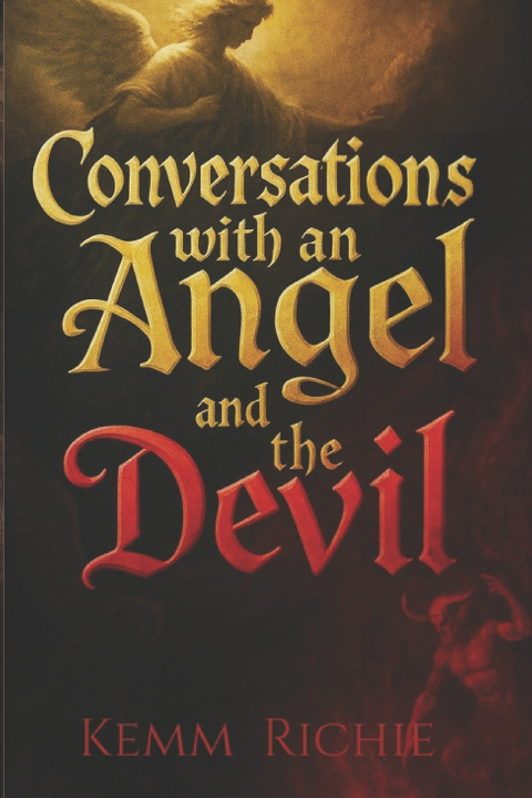 Kniha Conversations with an Angel and the Devil Kemm Richie
