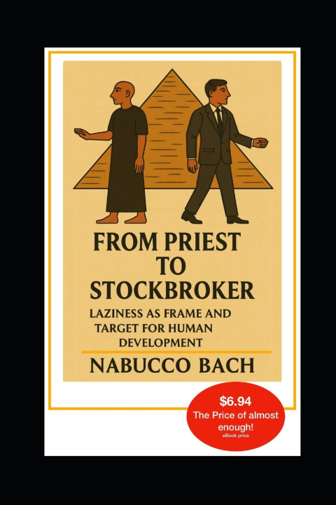 Kniha From Priest to Stockbroker Nabucco Bach