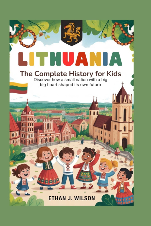 Kniha Lithuania Ethan J. Wilson