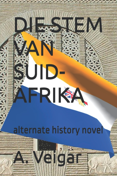 Knjiga DIE STEM VAN SUID-AFRIKA A. Veigar