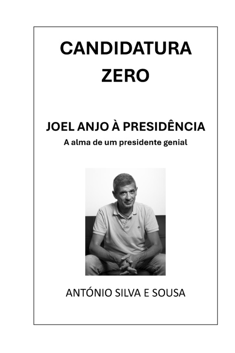 Kniha CANDIDATURA ZERO ANTÓNIO SILVA E SOUSA