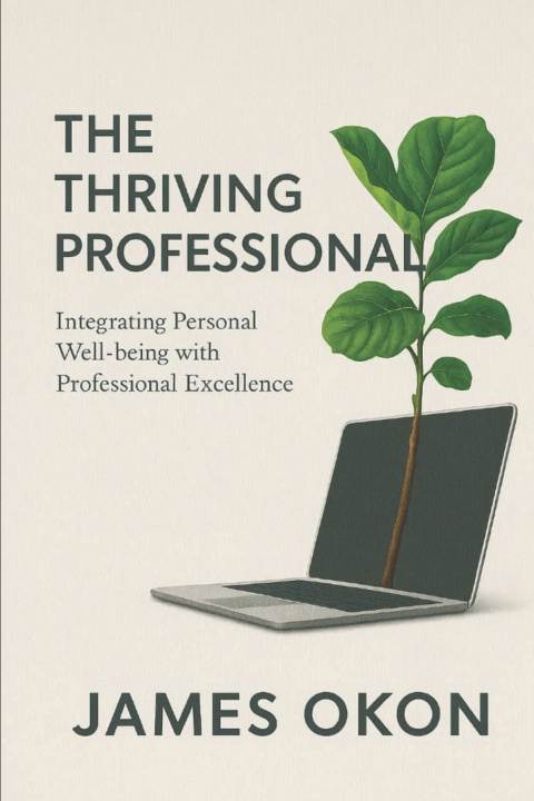 Knjiga THE THRIVING PROFESSIONAL James Okon