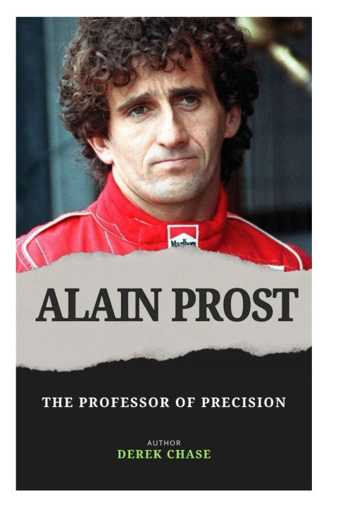 Kniha ALAIN PROST Derek Chase