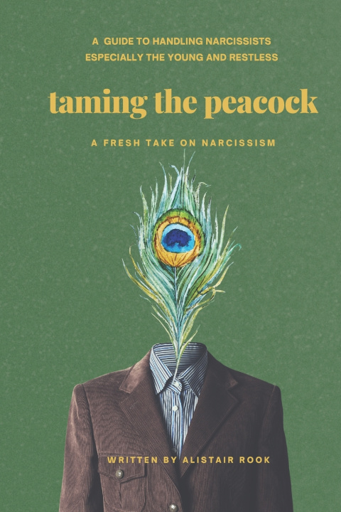 Knjiga Taming the peacock Alistair Rook