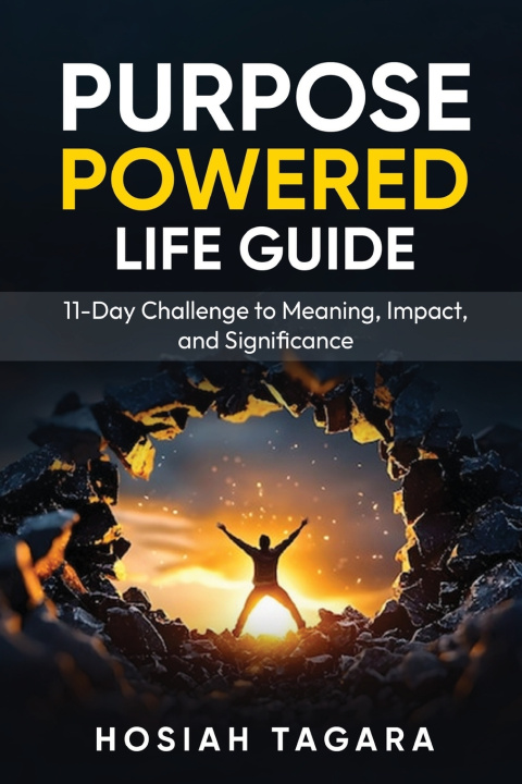Kniha PURPOSE POWERED LIFE GUIDE HOSIAH TAGARA