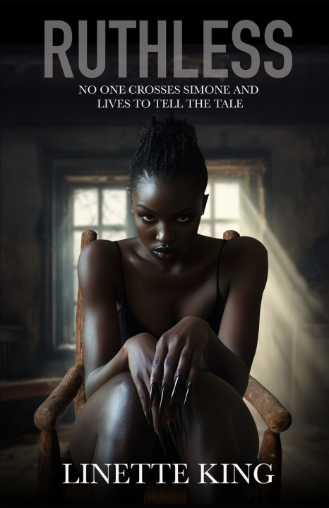 Book Ruthless Linette King