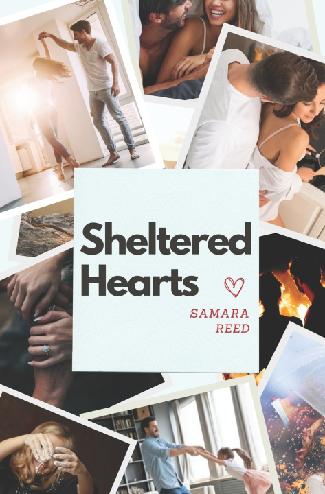 Könyv Sheltered Hearts Samara Reed