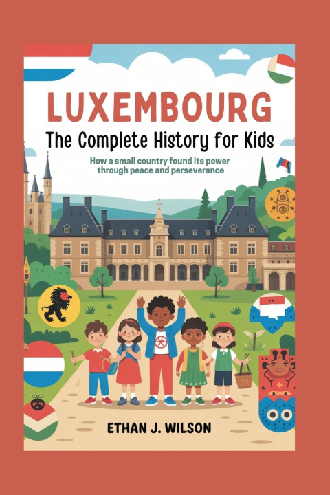 Kniha Luxembourg Ethan J. Wilson