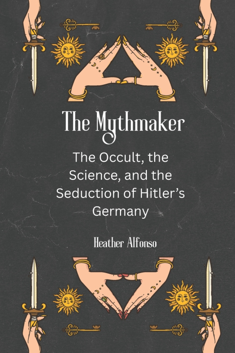 Kniha The Mythmaker Heather Alfonso