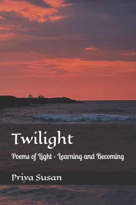 Kniha Twilight Priya Susan
