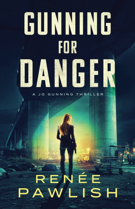 Kniha Gunning for Danger Renee Pawlish