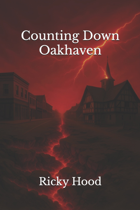 Knjiga Counting Down Oakhaven Ricky Hood