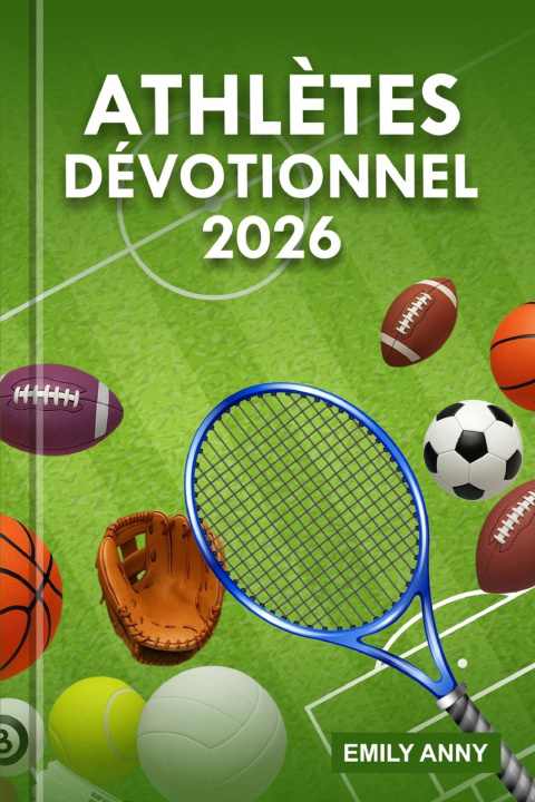 Libro ATHLÈTES DÉVOTIONNEL 2026 Emily Anny