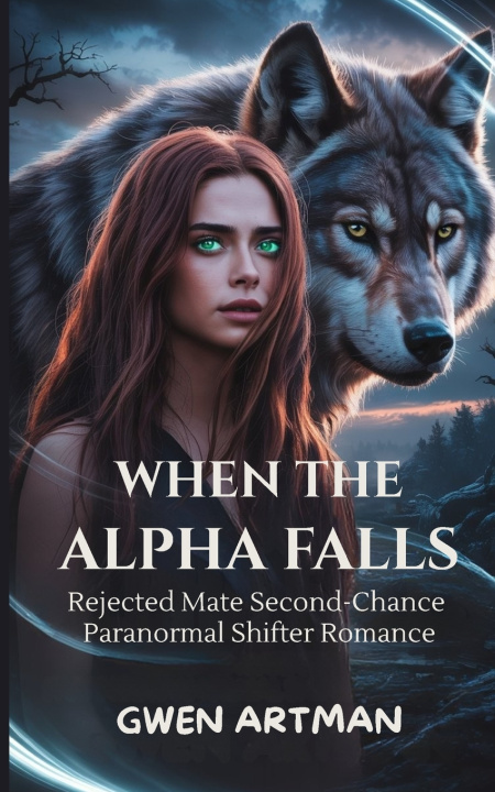 Kniha When The Alpha Falls GWEN ARTMAN