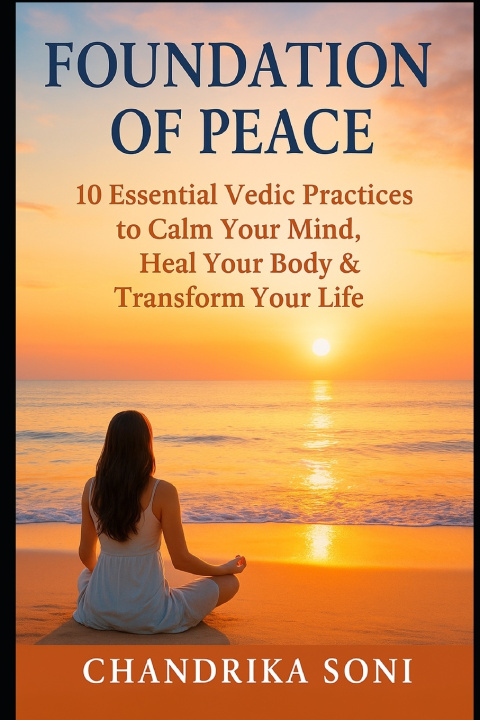 Kniha Foundation of Peace Chandrika Soni