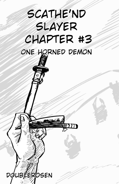 Kniha Scathe'nd Slayer Chapter 3 Double Rosen