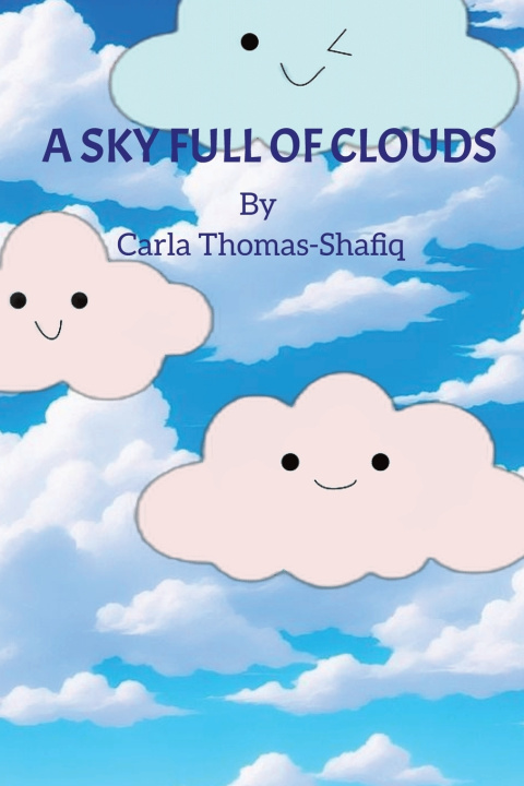 Kniha A SKY FULL OF CLOUDS CARLA THOMAS-SHAFIQ