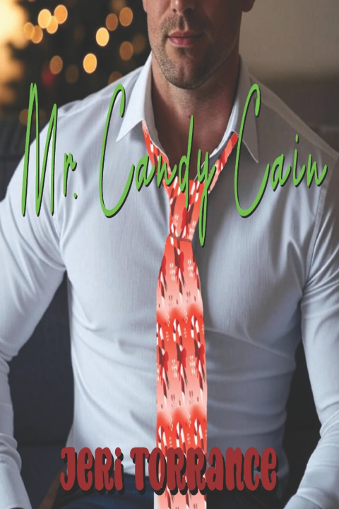Kniha Mr. Candy Cain Jeri Torrance