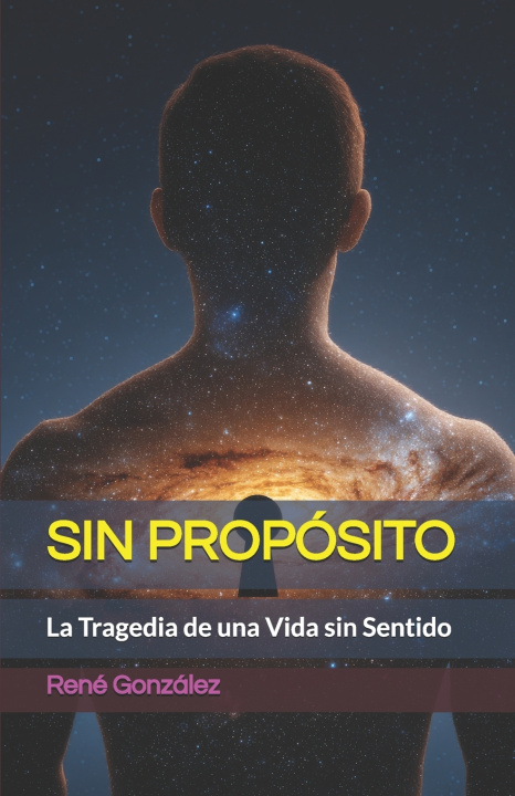 Kniha SIN PROPÓSITO René González