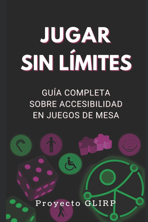 Kniha JUGAR SIN LÍMITES Proyecto GLIRP