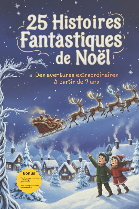 Kniha 25 Histoires Fantastiques de Noël Arthur Aunil