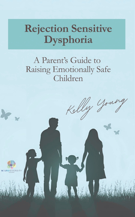 Książka Rejection Sensitive Dysphoria Kelly Young