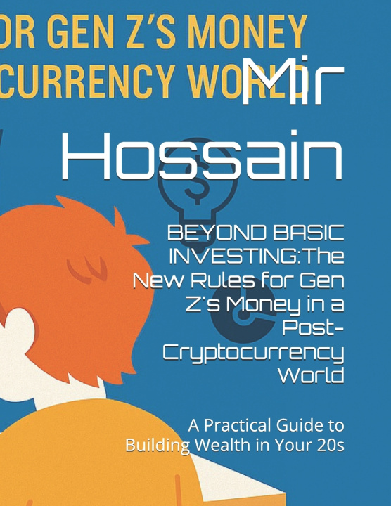 Knjiga BEYOND BASIC INVESTING Mir Hossain