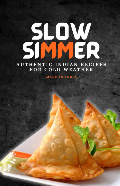 Kniha Slow Simmer shilpa singh