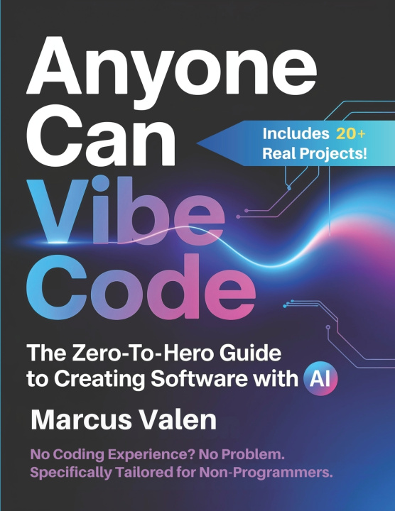 Kniha Anyone Can Vibe Code Marcus Valen