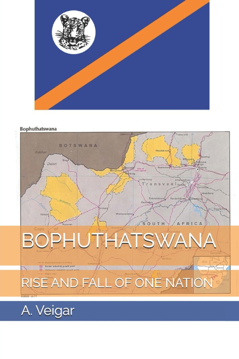 Kniha BOPHUTHATSWANA A. Veigar