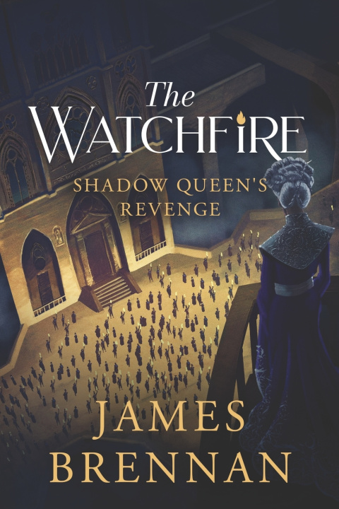 Kniha The Watchfire James Brennan