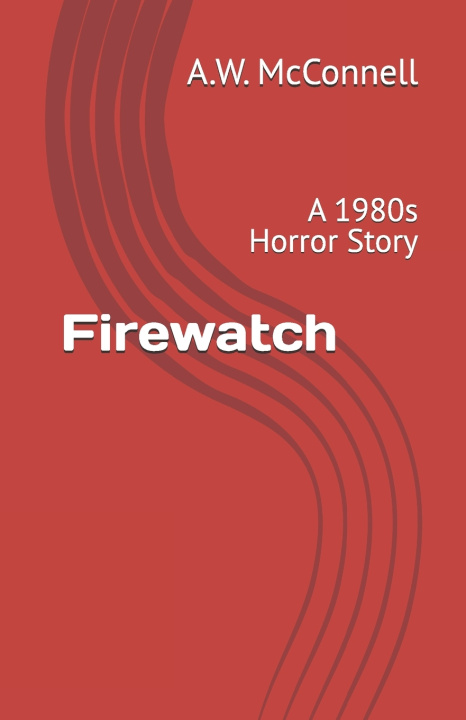 Knjiga Firewatch Aiden McConnell