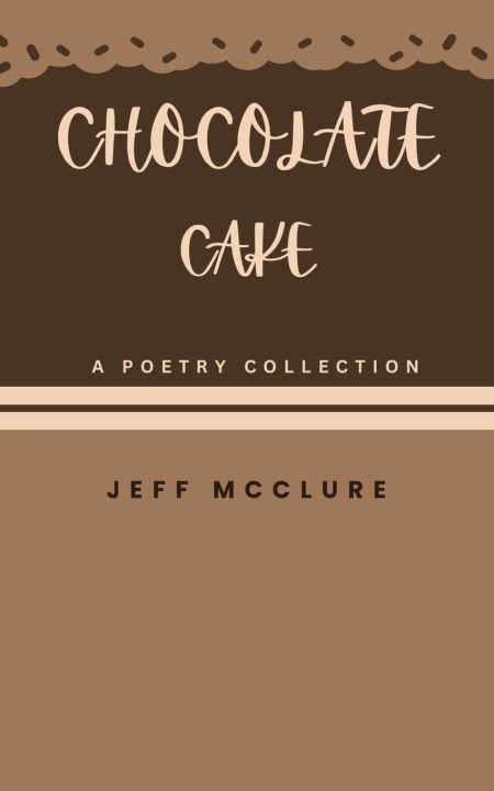 Knjiga Chocolate Cake Jeff McClure