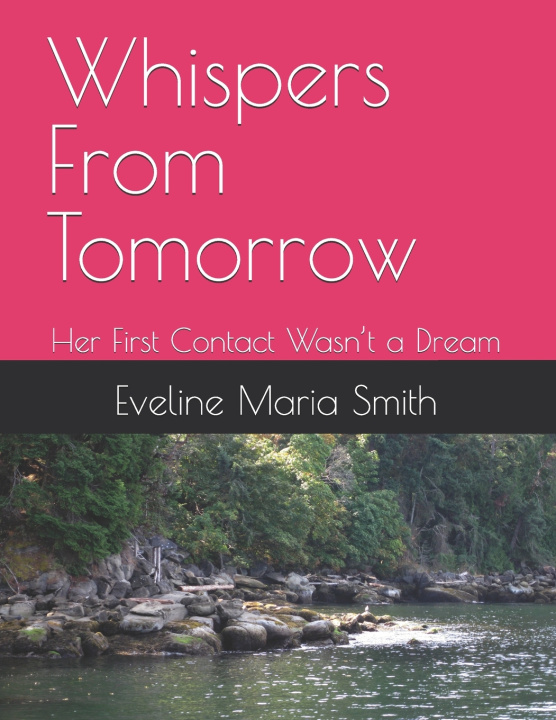 Kniha Whispers From Tomorrow Eveline Maria Smith