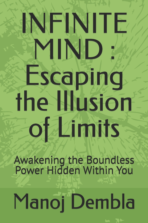 Kniha INFINITE MIND Manoj Dembla