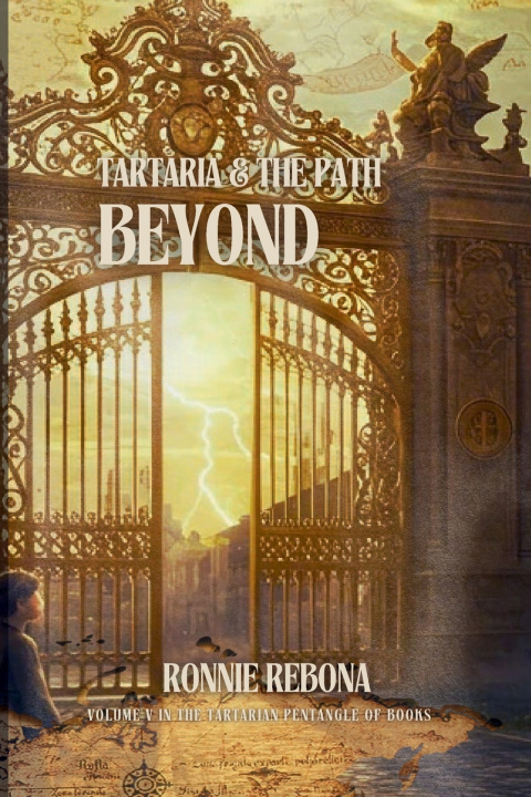 Knjiga Tartaria and the Path Beyond Ronnie Rebona