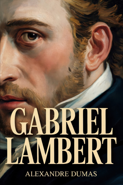 Książka Gabriel Lambert Alexander Dumas