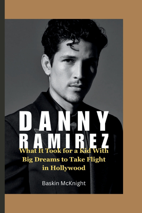 Knjiga DANNY RAMIREZ Baskin McKnight