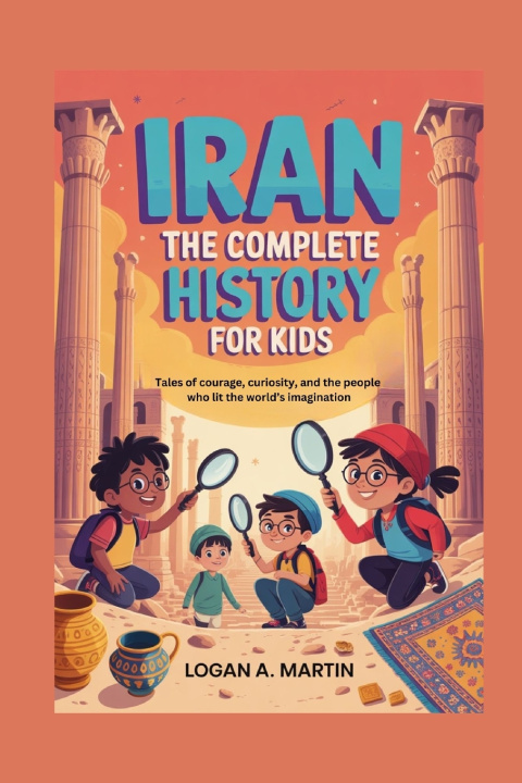 Kniha IRAN Logan A. Martin
