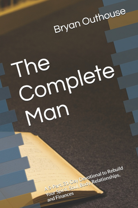 Kniha The Complete Man Bryan Outhouse IL