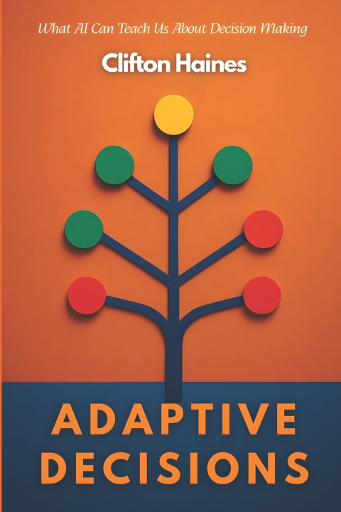 Kniha Adaptive Decisions Clifton Haines