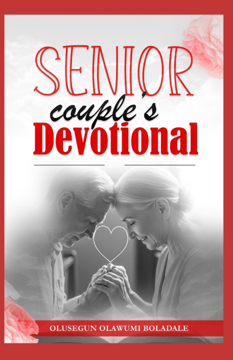 Kniha SENIOR COUPLE'S DEVOTIONAL OLUSEGUN OLAWUMI BOLADALE